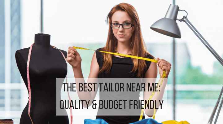 I Need A Tailor To Work For Me – What You Should Know & Do!